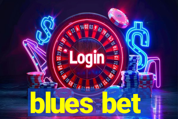 blues bet